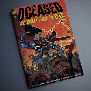کمیک DCEASED: A GOOD DAY TO DIE